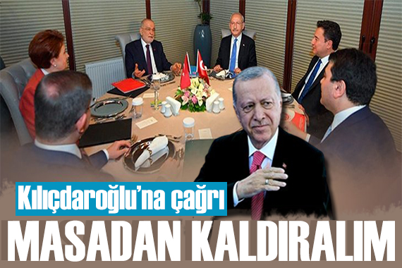 Erdoğan dan Kılıçdaroğlu na çağrı: Masadan kaldıralım