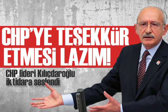 Kılıçdaroğlu Sivas ta: İktidarın CHP ye teşekkür etmesi lazım