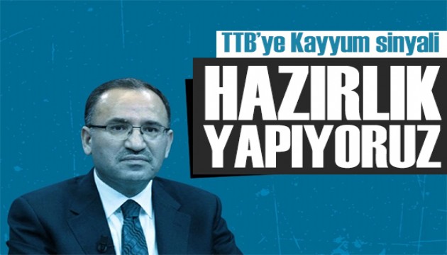 Bakan Bozdağ'dan TTB'ye tepki: Hazırlık yapıyoruz