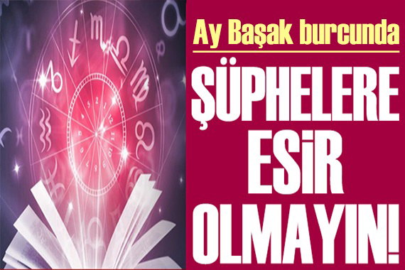 2 Nisan 2023 burç yorumları: Şüphelere esir olma