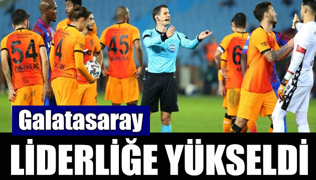 Galatasaray, Süper Lig de liderlik koltuğuna yükseldi