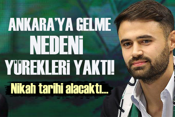 Ahmet Çalık, Ankara ya nikah tarihi için gidiyordu!