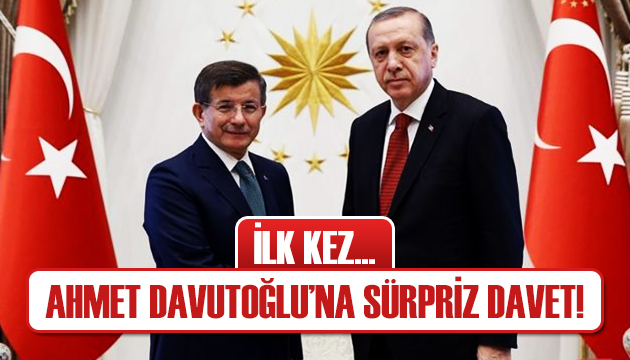 Cumhurbaşkanı Erdoğan dan Davutoğlu na sürpriz davet!