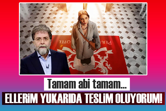 Ahmet Hakan dan Hazal Kaya eleştirilerine tepki: Teslim oluyorum!