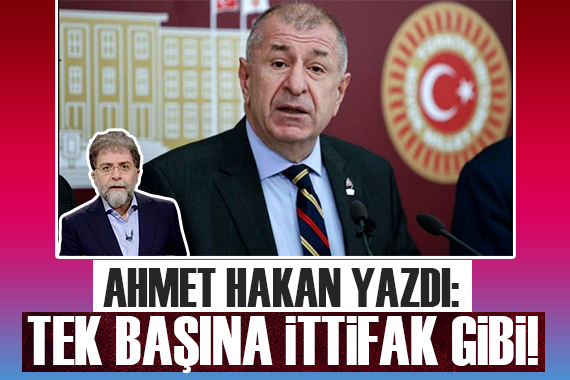 Ahmet Hakan: Adam tek başına ittifak gibi!