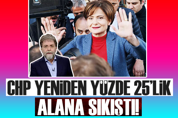 Ahmet Hakan: CHP yeniden yüzde 25 lik alana sıkıştı!