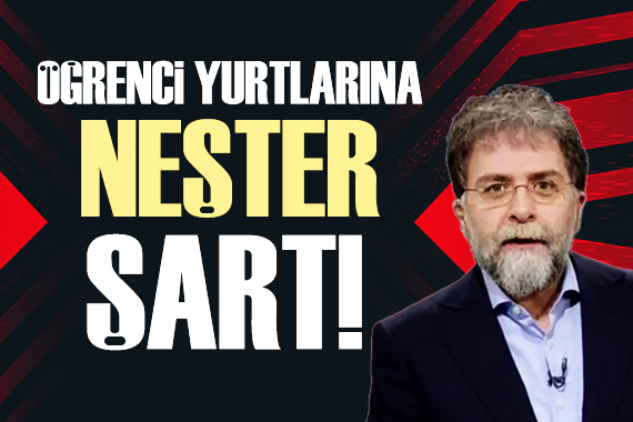 Ahmet Hakan: Öğrenci yurtlarına neşter şart!