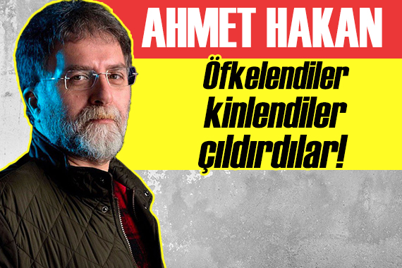 Ahmet Hakan: Dertleri nedir bunların?