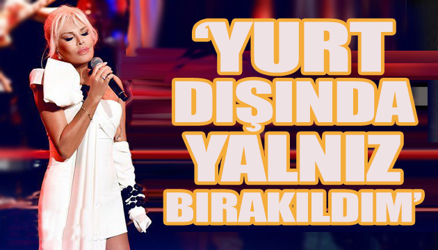 Ajda Pekkan: Yurt dışında yalnız bırakıldım