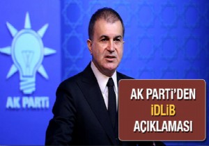 AK Parti'den İdlib açıklaması