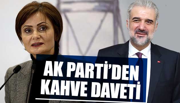AK Parti il başkanından Kaftancıoğlu na kahve daveti