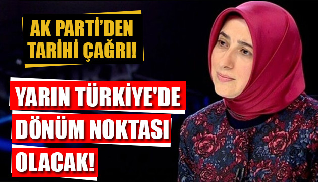 Özlem Zengin: Yarın Türkiye de dönüm noktası olacak