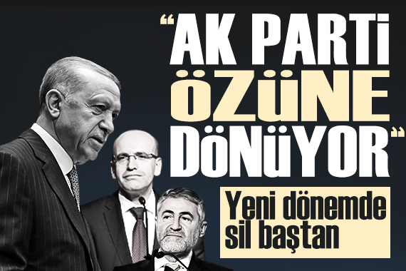 Yeni dönemde sil baştan:  Ak Parti özüne dönüyor 