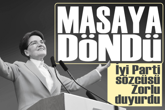 Akşener masaya geri döndü: 16.00 daki Millet İttifakı toplantısına katılacak