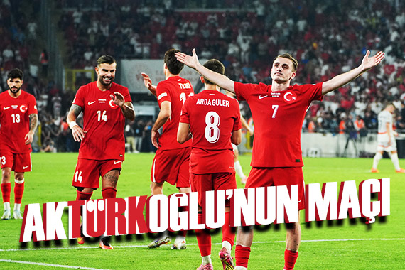  Aktürkoğlu gecesi  Spor manşetleri