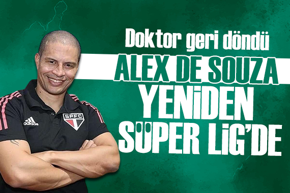 Alex De Souza Türkiye ye resmen geri dönüyor