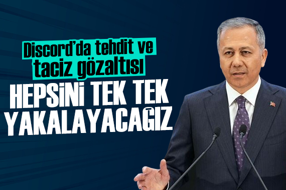 Bakan Yerlikaya dan açıklama geldi: Discord da küçük kız çocuğuna tehdit ve taciz iddiası!