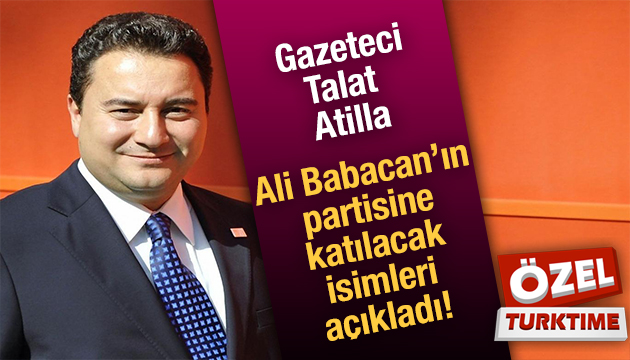 Gazeteci Talat Atilla Deva Parti sine katılacak vekilleri açıkladı!