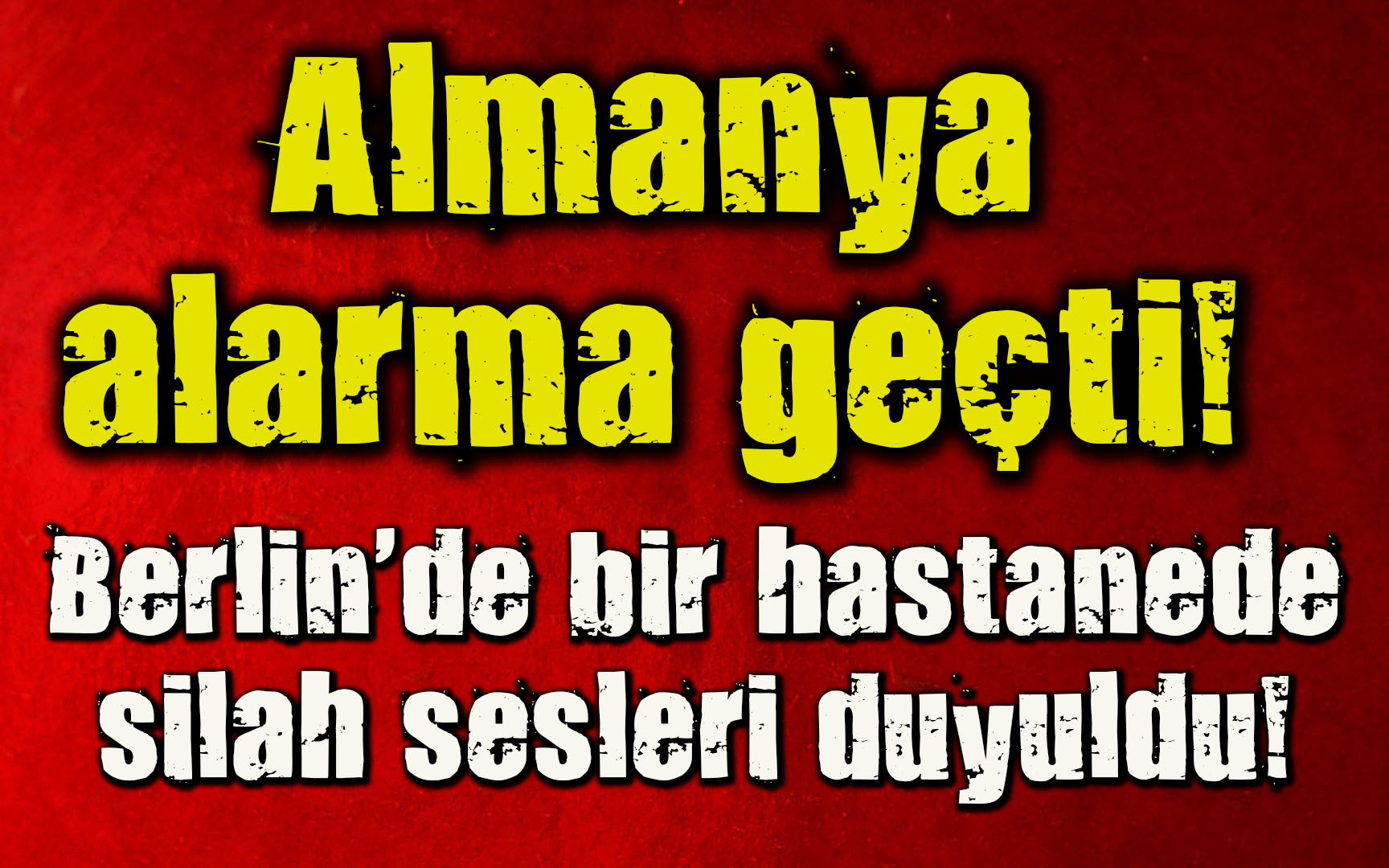 Almanya da silah sesleri!