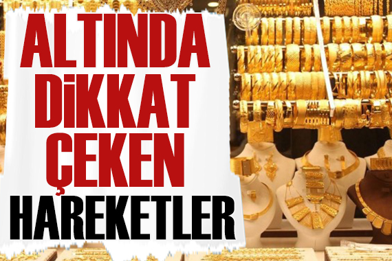 Ömer Faruk Bingöl: Altın fiyatlarında dikkat çeken hareketler