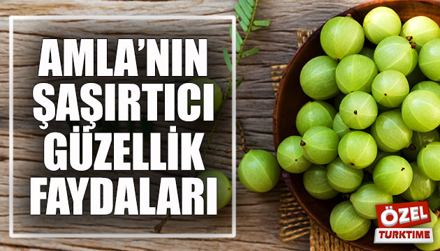 Amla nın şaşırtıcı güzellik faydaları!