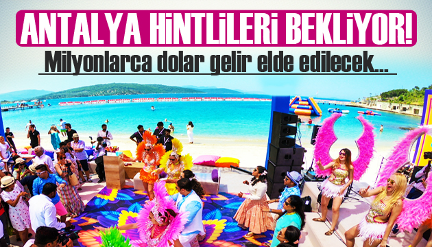 Antalya da 2023 Hint düğünü yılı olacak