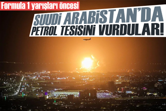 Formula 1 yarışları öncesi Suudi Arabistan da petrol tesisine saldırı