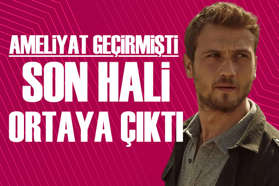 Ameliyat geçiren Aras Bulut İynemli nin son hali ortaya çıktı
