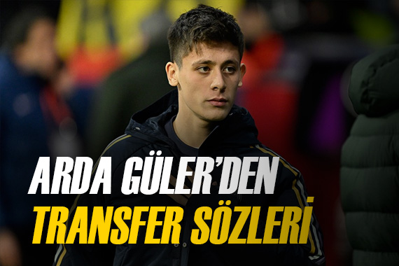 Transfer söylentileri sonrası Arda Güler den ilk açıklama