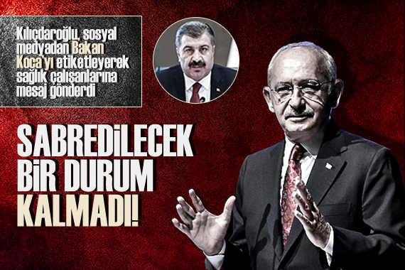 CHP Lideri Kılıçdaroğlu ndan, atanamayan sağlıkçılarla ilgili mesaj!