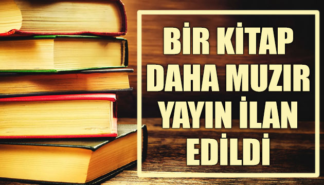  Makul Şüphe  isimli kitap muzır yayın ilan edildi