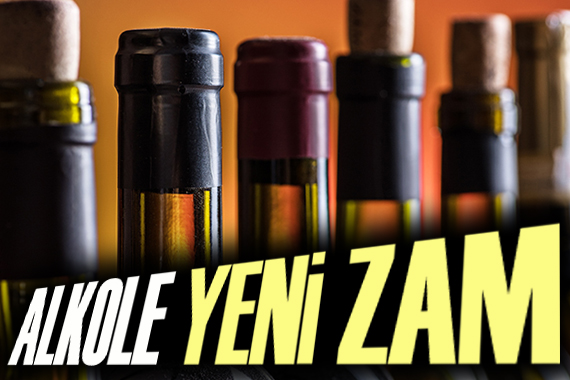 Alkole yeni zam!