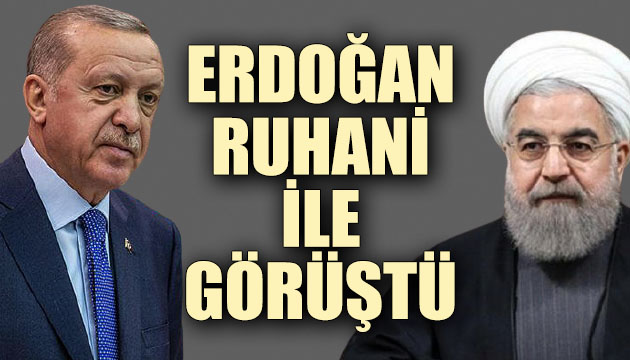 Erdoğan, Ruhani ile telefonda görüştü!