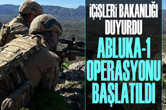 ‘Abluka-1 Jandarma Astsubay Kıdemli Çavuş Kadir Aydın’ Operasyonu başlatıldı