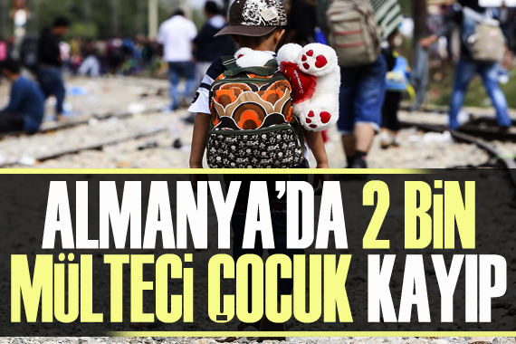 Almanya da 2 bin mülteci çocuk kayıp