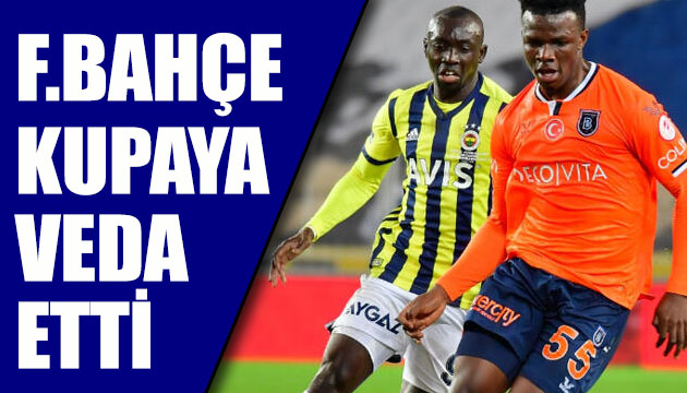 Fenerbahçe kupaya veda etti