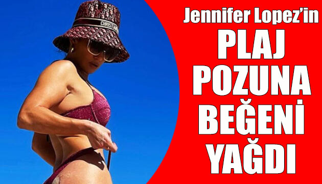 Jennifer Lopez in plaj pozuna beğeni yağdı
