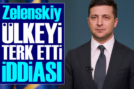  Zelenskiy ülkeyi terk etti  iddiası