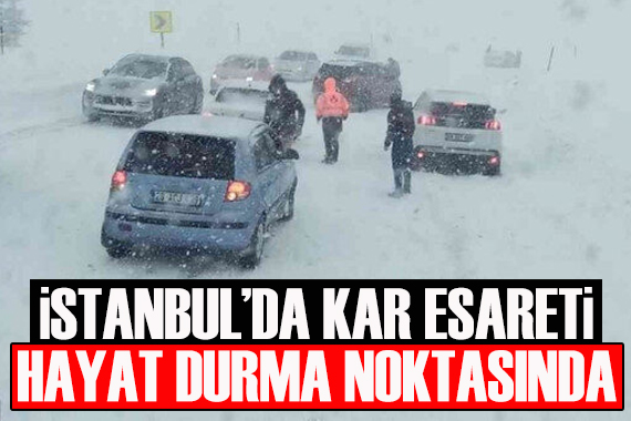 İstanbul da kar esareti: Hayat durma noktasında