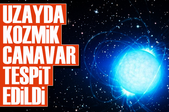 Uzayda  kozmik canavar  tespit edildi