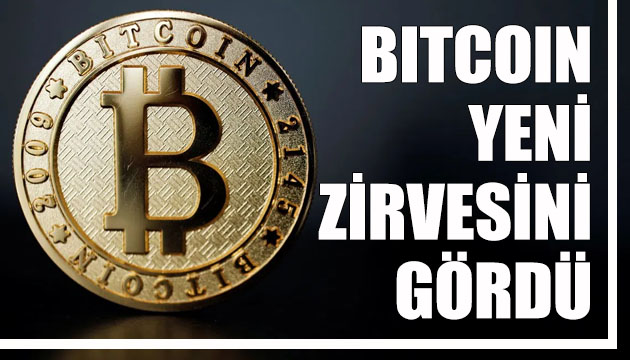 Bitcoin yeni zirvesini gördü