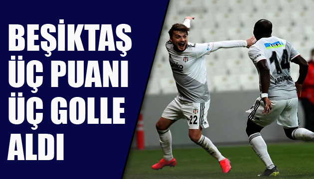 Beşiktaş, sahasında Denizlispor’u 3-0’lık skorla mağlup etti