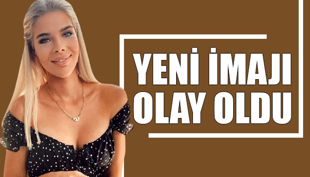 Damla Surbaşı nın yeni imajı olay oldu