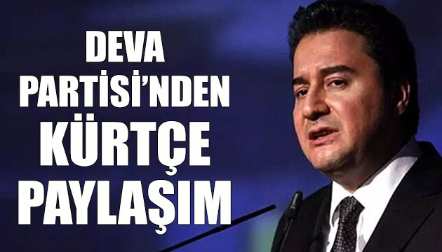 Deva Partisi nden Kürtçe paylaşım!