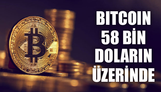 Bitcoin 58 bin doların üzerinde