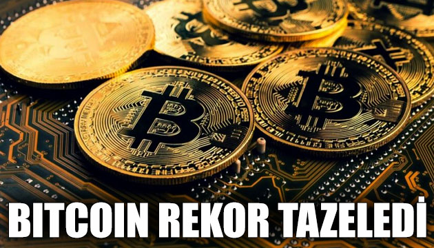 Bitcoin rekor tazeledi