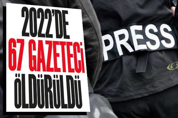 Uluslararası Gazeteciler Federasyonu: 2022 de 67 gazeteci öldürüldü