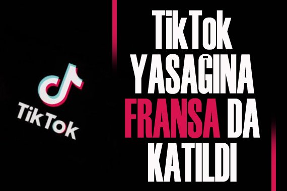 TikTok yasağına Fransa da katıldı