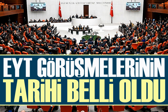 EYT görüşmelerinin tarihi belli oldu