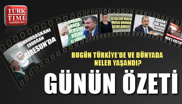 31 Ağustos 2020 / Turktime Günün Özeti